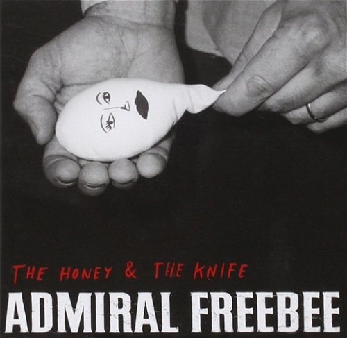 Admiral Freebee - Honey & The Knife (CD)