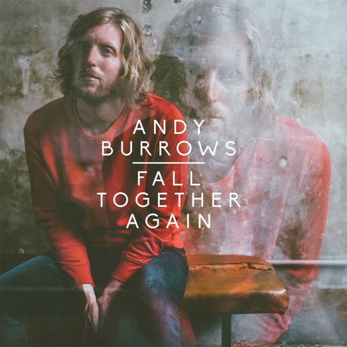 Andy Burrows - Fall Together Again (CD)