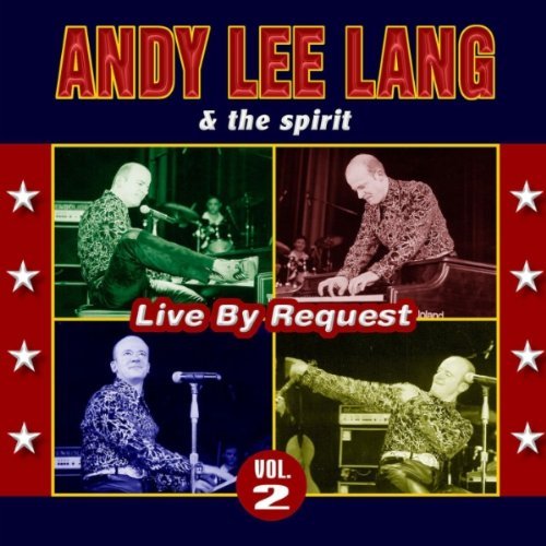 Andy Lee Lang - Live By Request Vol. 2 (CD)