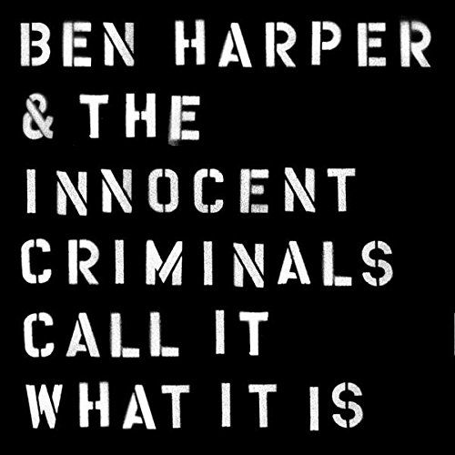 Ben Harper & The Innocent Criminals - Call It What It Is (CD)