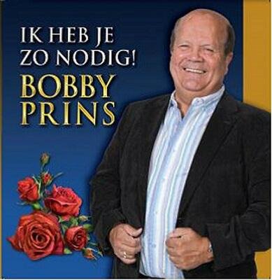 Bobby Prins - Ik Heb Je Zo Nodig (CD)