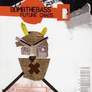 Bomb The Bass - Future Chaos (CD)