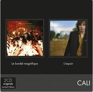 Cali - Le Bordel Magnifique / L'espoir - 2CD