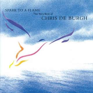 Chris De Burgh - Spark To A Flame / Best Of (CD)