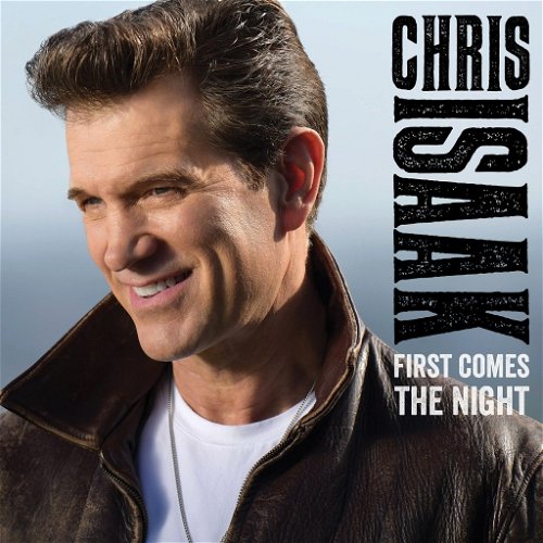 Chris Isaak - First Comes The Night (CD)