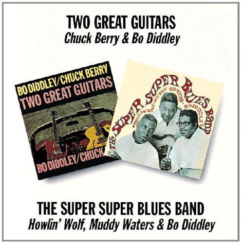 Chuck Berry, Bo Diddley, Howlin' Wolf & Muddy Waters - Two Great Guitars (CD)