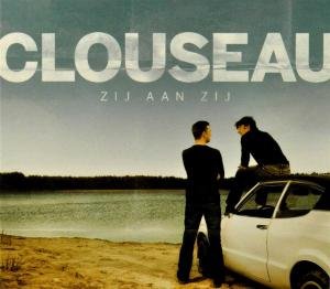Clouseau - Zij Aan Zij (CD)