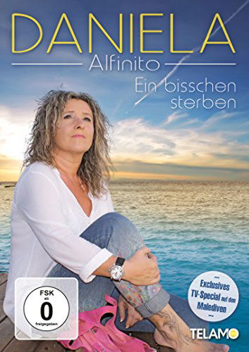 Daniela Alfinito - Ein Bisschen Sterben (DVD)