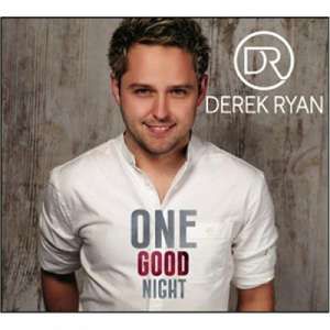 Derek Ryan - One Good Night (CD)