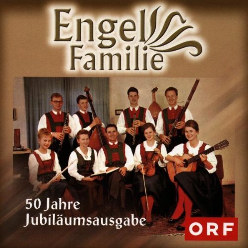 Engel Familie - 50 Jahre Jubiläumsausgabe (CD)