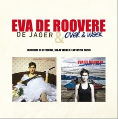 Eva De Roovere - De Jager / Over & Weer (CD)