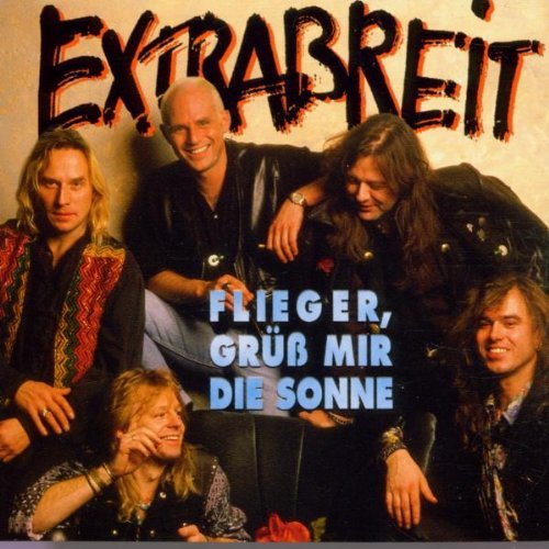 Extrabreit - Flieger, Grüss Mir Die Sonne (CD)