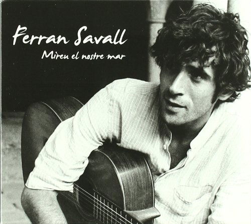 Ferran Savall - Miren El Nostre Mar (CD)