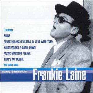 Frankie Laine - Early Classics (CD)