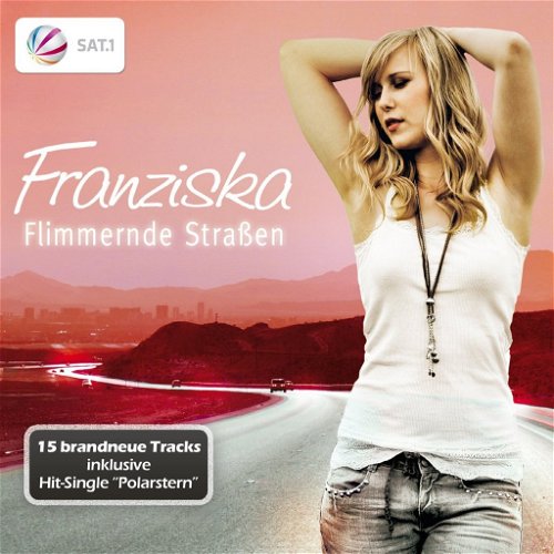 Franziska - Flimmernde Strassen (CD)