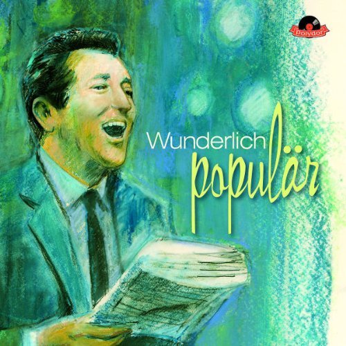 Fritz Wunderlich - Wunderlich Populär (CD)