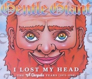 Gentle Giant - I Lost My Head (CD)