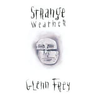 Glenn Frey - Strange Weather (CD)