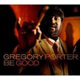Gregory Porter - Be Good (CD)
