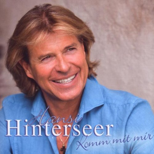 Hansi Hinterseer - Komm Mit Mir (CD)
