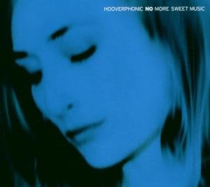 Hooverphonic - No More Sweet Music - 2CD (CD)