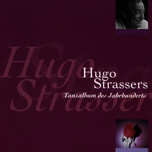 Hugo Strasser - Tanzalbum Des Jahrhunderts - 2CD