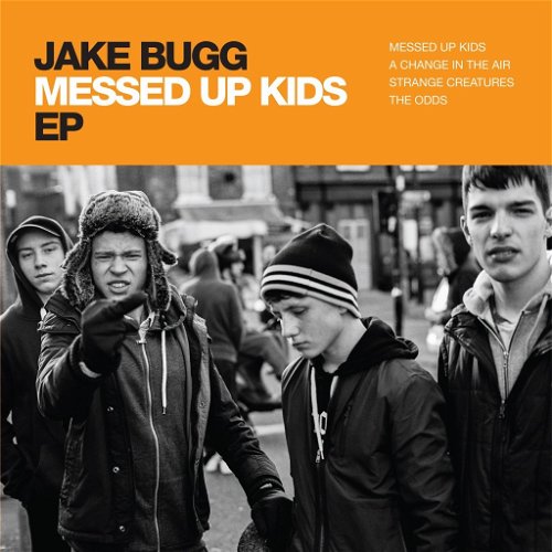 Jake Bugg - Messed Up Kids (10") (SV)