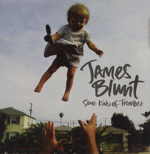 James Blunt - Some Kind Of Trouble (CD)