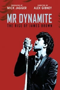 James Brown - Mr. Dynamite - The Rise Of James Brown (DVD)