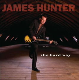 James Hunter - Hard Way (CD)