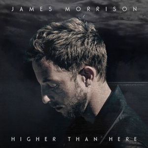 James Morrison - Higher Than Here (CD)