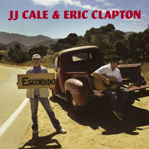 J.J. Cale & Eric Clapton - The Road To Escondido (CD)