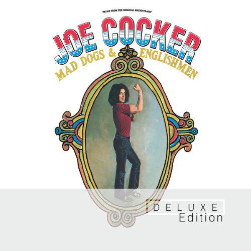 Joe Cocker - Mad Dogs & Englishmen (Deluxe) (CD)