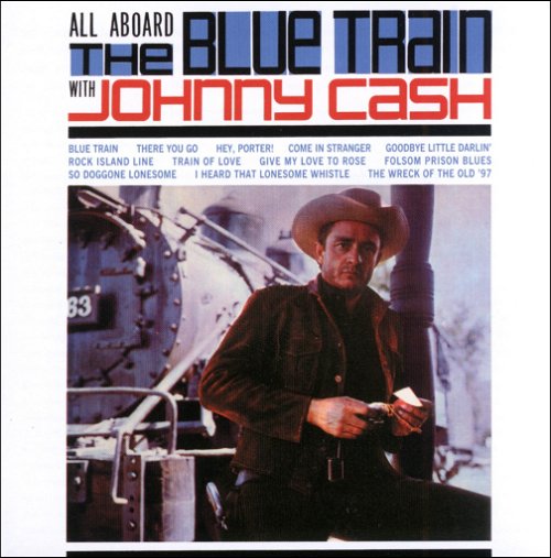 Johnny Cash - All Aboard The Blue Train With (blue vinyl) - RSD16 (LP)