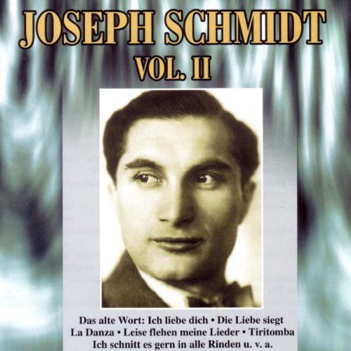 Joseph Schmidt - Vol. 2 (CD)