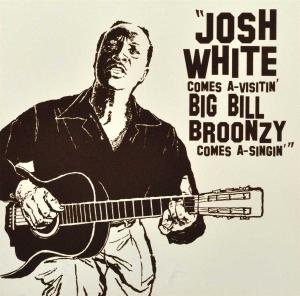 Josh White & Big Bill Broonzy - Comes A-Visitin' Comes A-Singin' (CD)