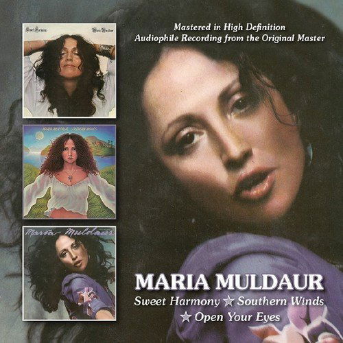 Maria Muldaur - Sweet Harmony / Southern Winds / Open Your Eyes (CD)