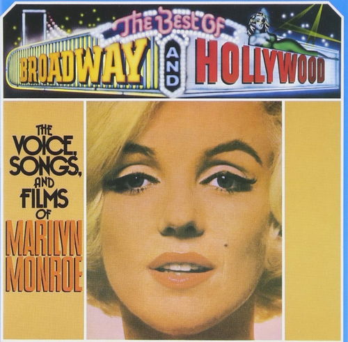 Marilyn Monroe - Best Of Broadway And Hollywood (CD)