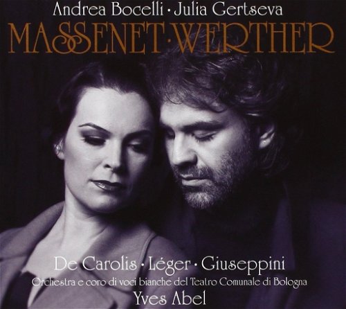 Massenet / Bocelli / Gertseva - Werther - 2CD