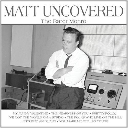 Matt Monro - Matt Uncovered - The Rarer Monro (CD)