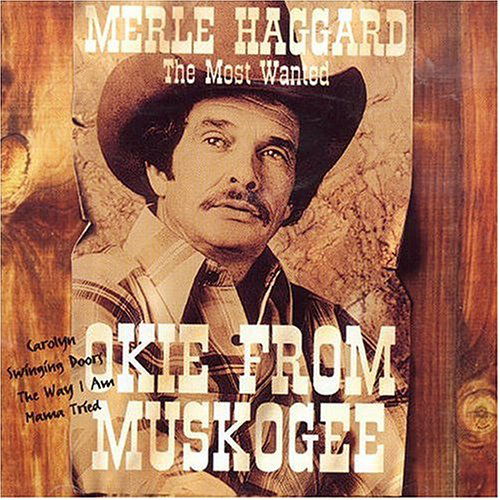 Merle Haggard - Okie From Muskogee (CD)