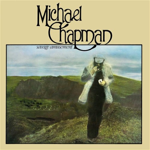 Michael Chapman - Savage Amusement RSD16 (LP)
