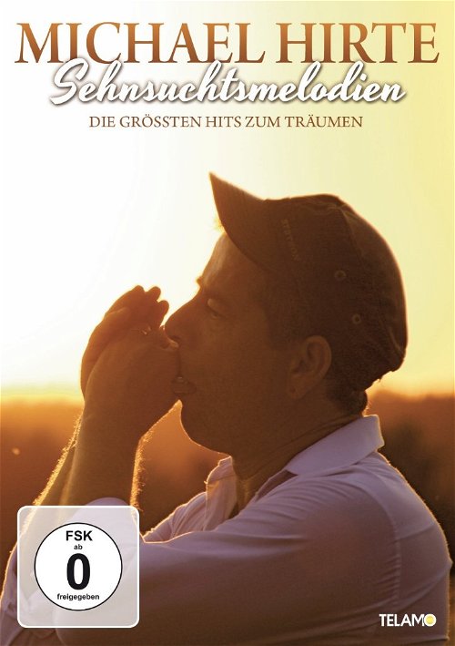 Michael Hirte - Sehnsuchtsmelodien (DVD)