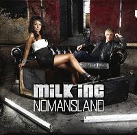 Milk Inc. - Nomansland (CD)