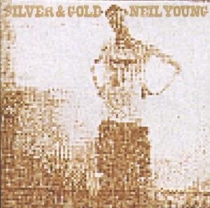 Neil Young - Silver & Gold (CD)