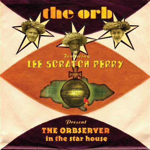 The Orb feat. Lee Scratch Perry - Present The Observer In The Star House (CD)