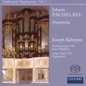 Pachelbel / Kelemen - Orgelwerke (SA)