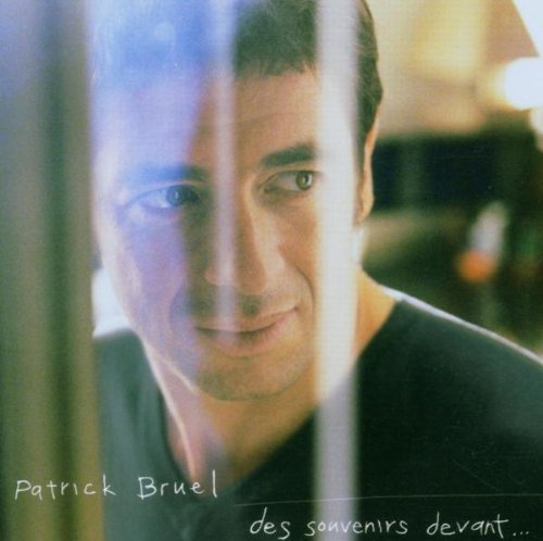Patrick Bruel - Des Souvenirs Devant (CD)