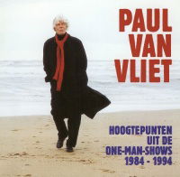 Paul Van Vliet - Hoogtepunten Uit De One Man Shows 1984-1994 (CD)