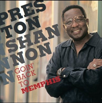 Preston Shannon - Goin' Back To Memphis (CD)